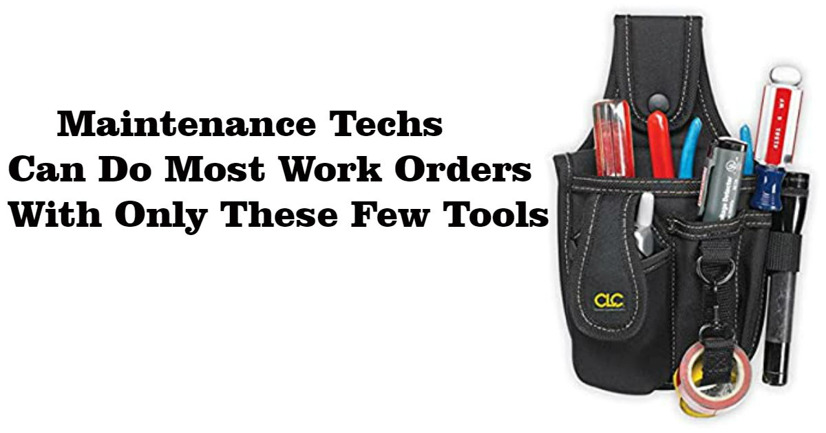 https://www.dirtymaintenancenation.com/wp-content/uploads/2020/05/Maintenance-Technician-must-have-tools.jpg